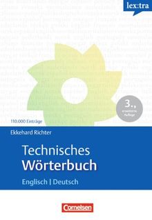 Lextra - Englisch - Fachwörterbücher: Technisches Wörterbuch: Maschinenbau, Anlagentechnik, Umwelttechnik. Englisch-Deutsch: Maschinenbau, Anlagetechnik, Umwelttechnik. Mit ca. 100.000 Eintragungen