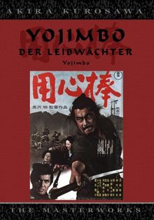 Akira Kurosawa- Yojimbo - Der Leibwächter