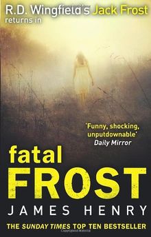 Fatal Frost: (DI Jack Frost 2)