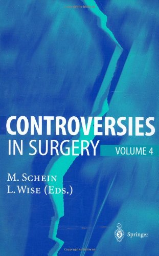 Controversies in Surgery: Volume 4