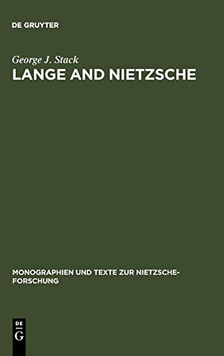 Monographien und Texte zur Nietzsche-Forschung: Lange and Nietzsche