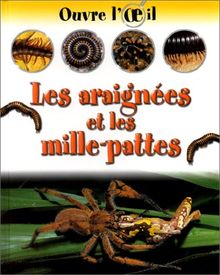 Les araignées et les mille-pattes