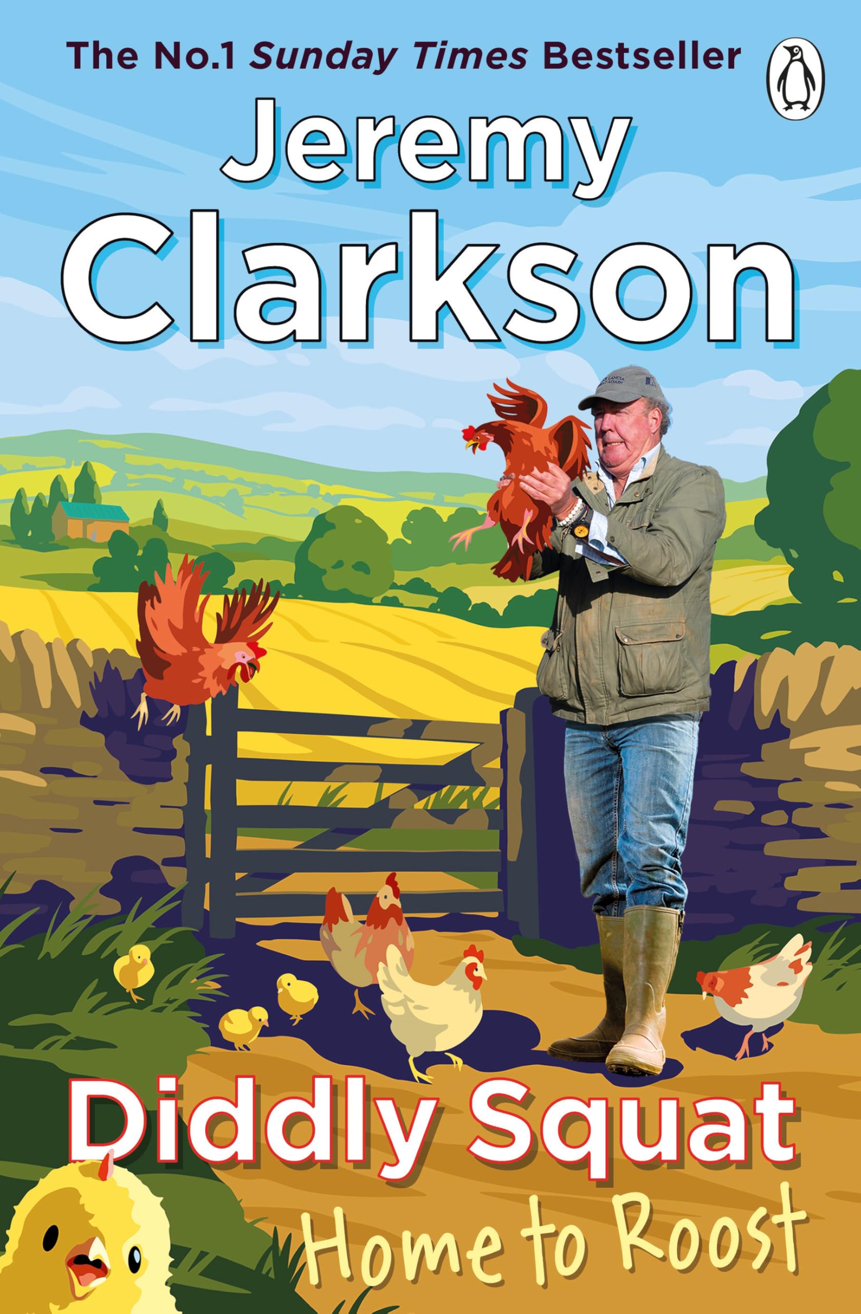 Jeremy Clarkson Diddly Squat, Home To Roost, From Sunday Times Bestselling Author And Grand Tour Presenter (Diddly Squat, 4)