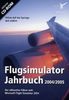 Flight Simulator - Jahrbuch 2004/2005