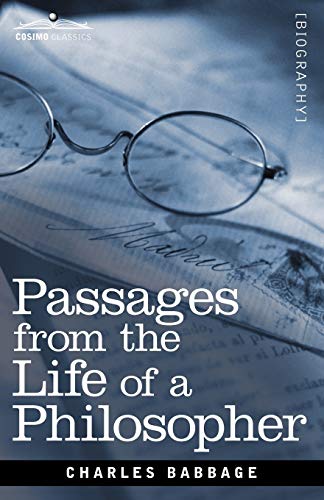 Passages from the Life of a Philosopher (Cosimo Classics)