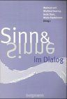 Sinn und Sinne im Dialog