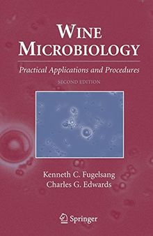 Wine Microbiology: Practical Applications and Procedures
