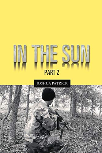 In The Sun: Part 2