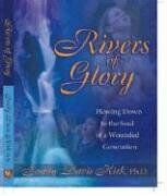 Rivers of Glory: Flowing Down to the Soul of a Wounded Generation von Kirk, Sandy Davis | Buch | Zustand sehr gut