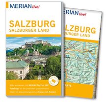 MERIAN live! Reiseführer Salzburg Salzburger Land: Mit Extra-Karte zum Herausnehmen