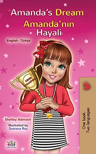 Amanda's Dream (English Turkish Bilingual Book for Kids) (English Turkish Bilingual Collection)
