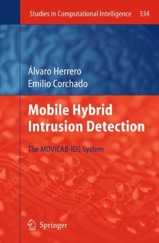 Mobile Hybrid Intrusion Detection: The MOVICAB-IDS System (Studies in Computational Intelligence)