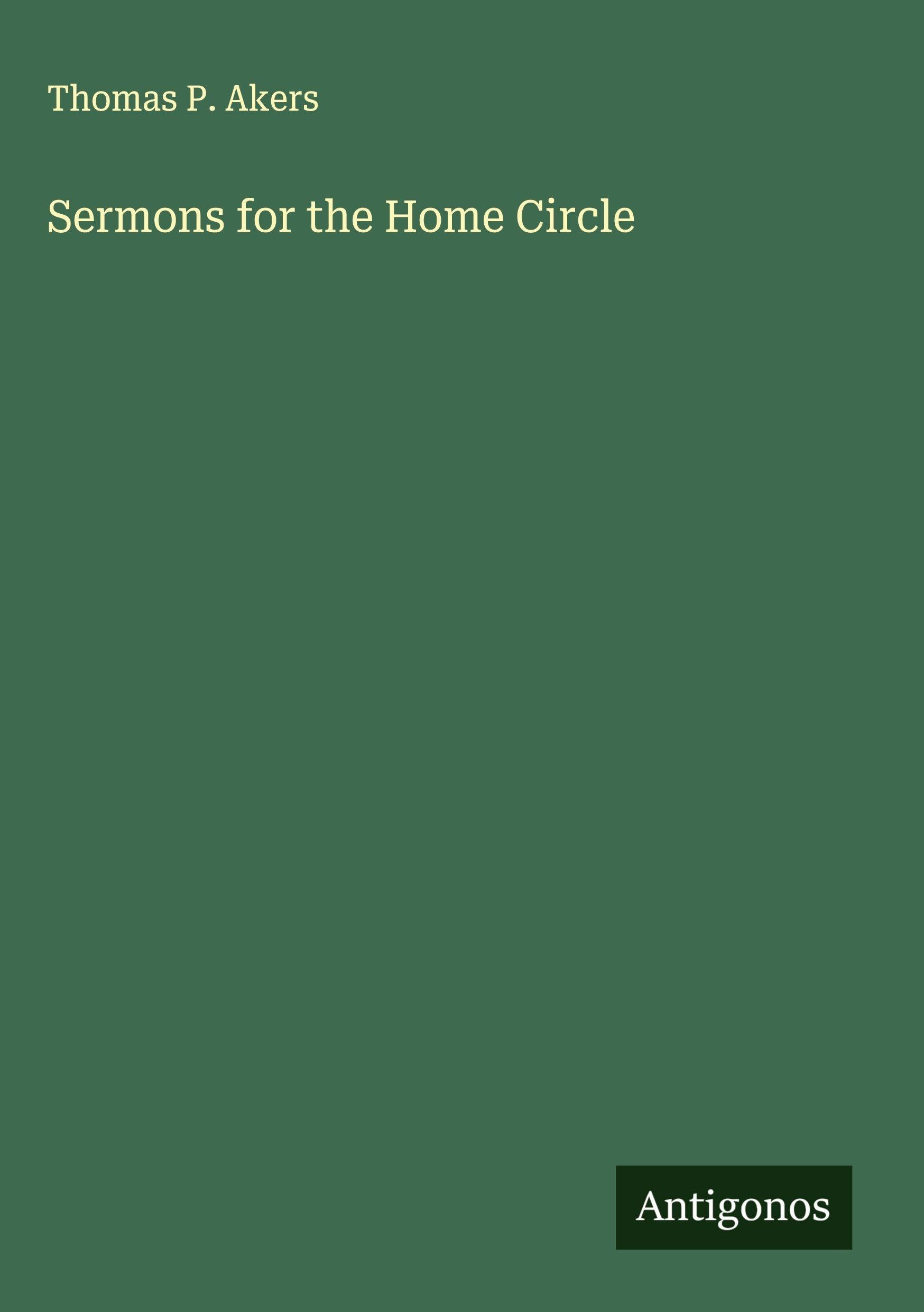 Sermons for the Home Circle