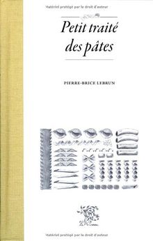 Petit traité des pâtes