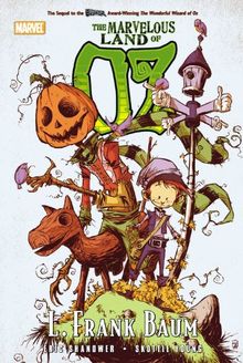 Oz: The Marvelous Land of Oz (Marvel Classics)