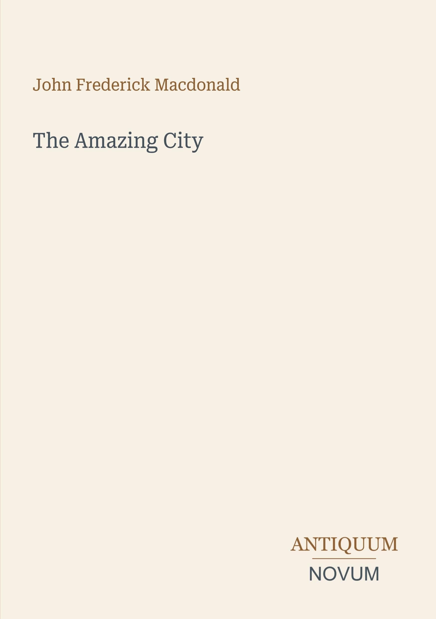The Amazing City