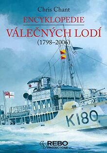 Encyklopedie válečných lodí: (1798-2006) (2007)