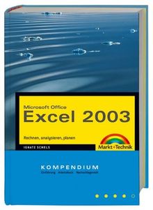 Excel 2003 - Kompendium (Kompendium / Handbuch)