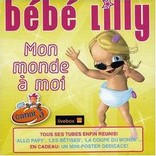 Mon Monde A Moi De Bebe Lilly