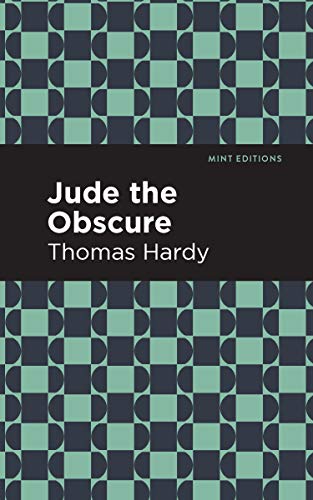 Jude the Obscure (Mint Editions―Literary Fiction)