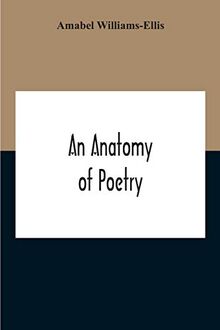 An Anatomy Of Poetry