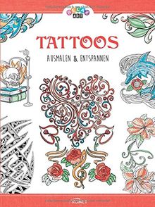 Relax Art: Tattoos: Ausmalen & entspannen