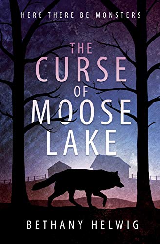 The Curse of Moose Lake (International Monster Slayers, Band 1)