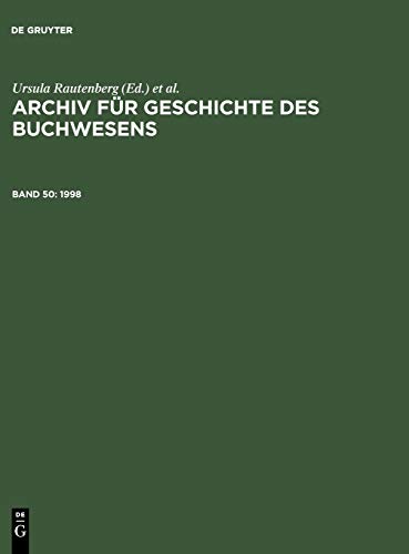 1998 (Archiv für Geschichte des Buchwesens)