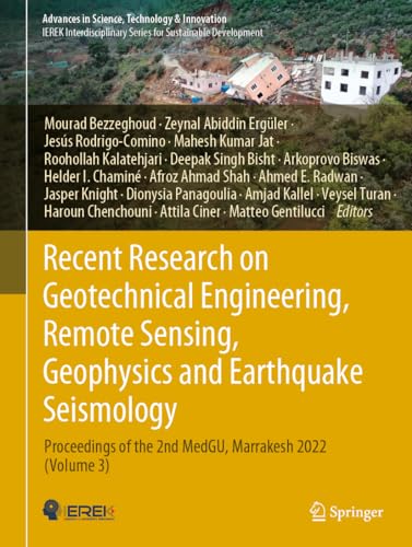 Recent Research on Geotechnical Engineering, Remote Sensing, Geophysics and Earthquake Seismology: Proceedings of the 2nd MedGU, Marrakesh 2022 ... in Science, Technology & Innovation)