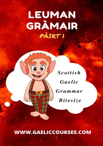 LEUMAN GRÀMAIR - PÀIRT 1: Grammar Exercises