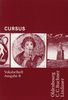 Cursus, Ausgabe B : Vokabelheft