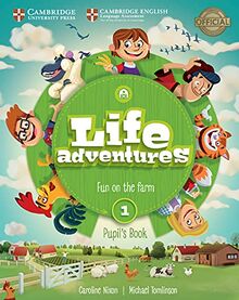 Life Adventures Level 1 Pupil's Book: Fun on the Farm