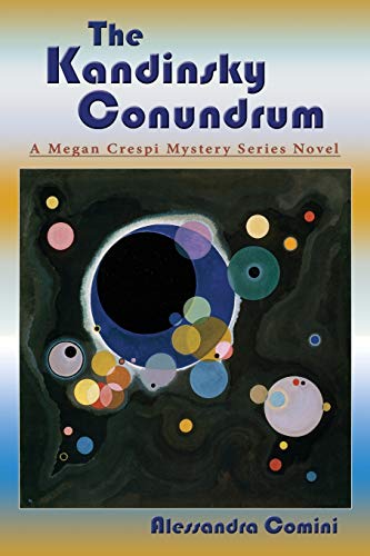 The Kandinsky Conundrum: A Megan Crespi Mystery Series Novel (Ghostspeaker Chronicles Collection, Band 1)