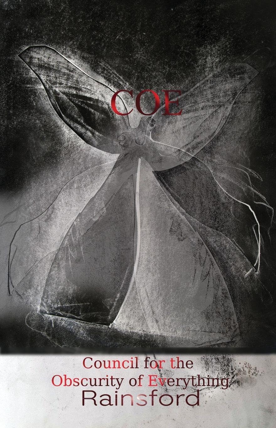 The Council for the Obscurity of Everything