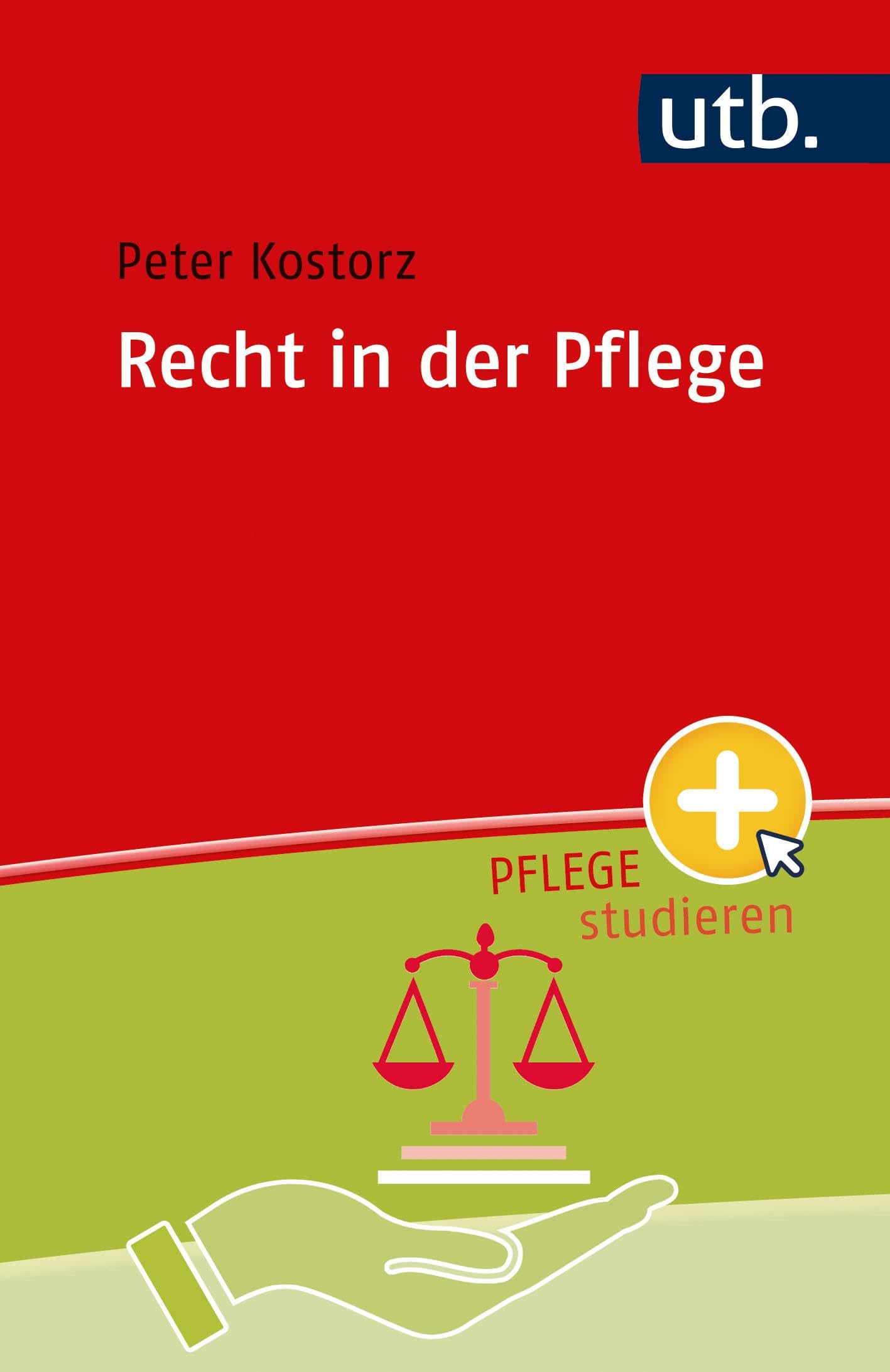 Recht in der Pflege (Pflege studieren)