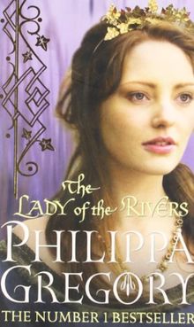 The Lady of the Rivers (The Cousins' War, Band 3)