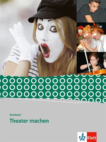 Kursbuch Theater machen Kartoniert (TB)