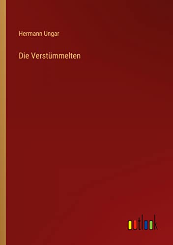 Die Verstümmelten