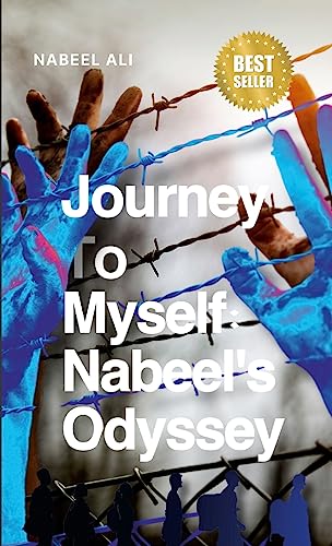 Journey to Myself: Journey Myself: Nabeel's Odyssey