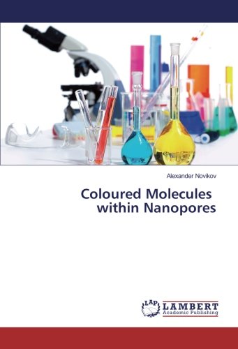 Coloured Molecules within Nanopores
