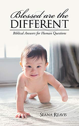 Blessed Are the Different: Biblical Answers for Human Questions