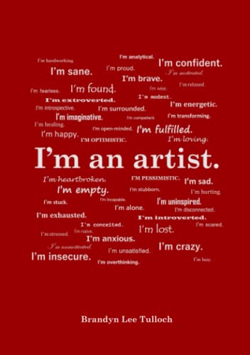I'm an artist.