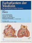Farbatlanten der Medizin, Bd.1, Herz von Frank H. Netter | Buch | Zustand gut