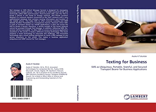 Texting for Business: SMS as Ubiquitous, Portable, Stateful, and Secured Transport Bearer for Business Applications