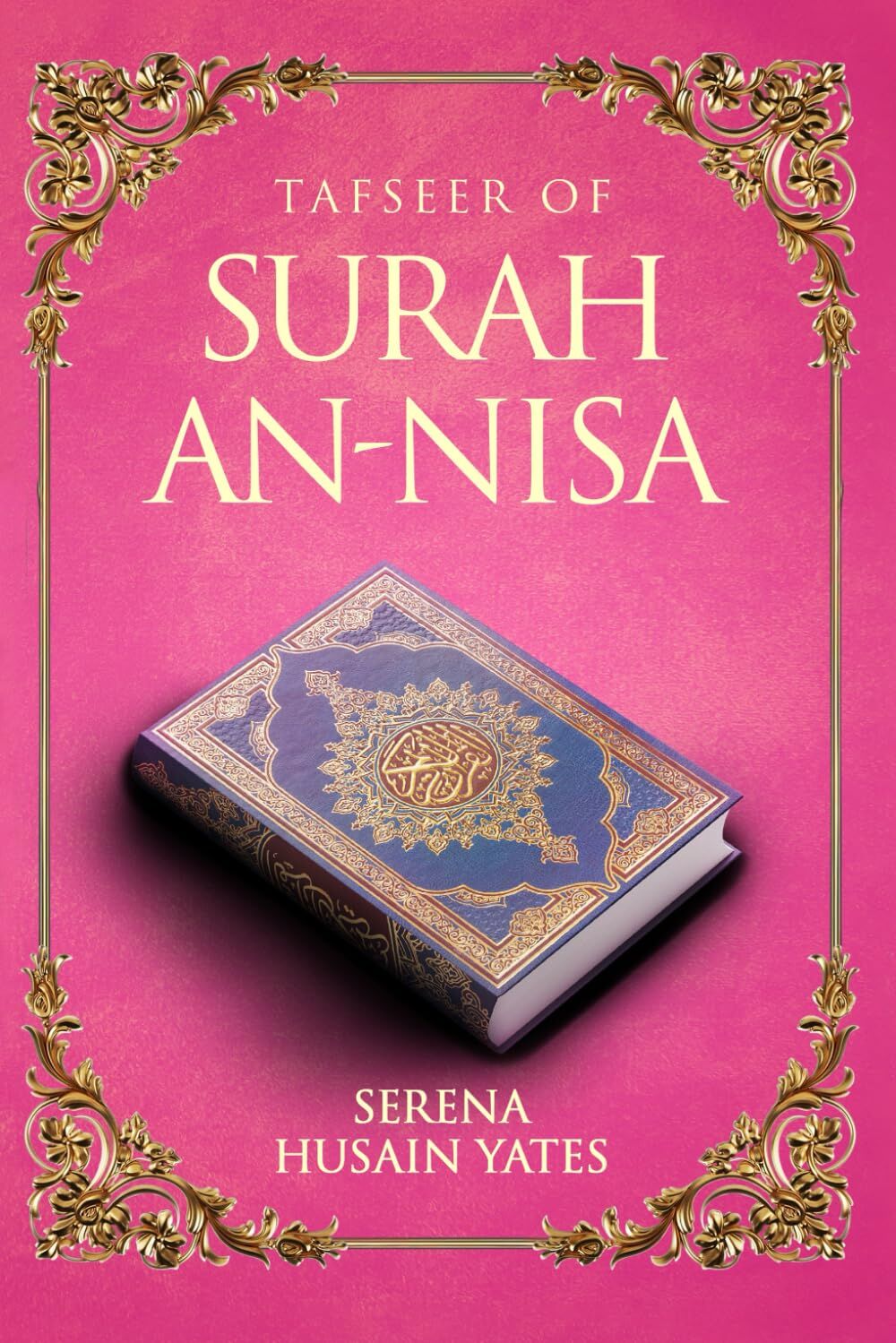 TAFSEER OF SURAH AN-NISA