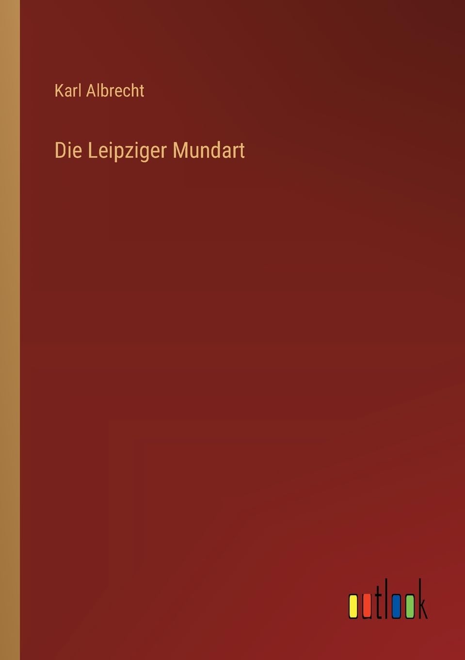 Die Leipziger Mundart