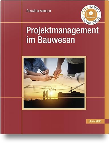 Projektmanagement im Bauwesen
