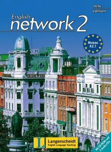 English Network 2 New Edition - Student's Book mit 2 Audio-CDs