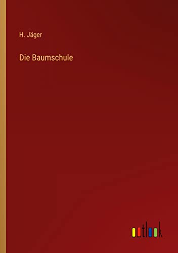 Die Baumschule