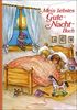Mein liebstes Gute-Nacht-Buch : Geschichten, Märchen, Lieder, Verse